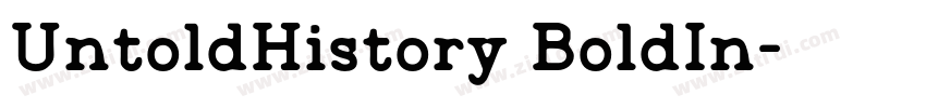UntoldHistory BoldIn字体转换 UntoldHistory BoldIn字体转换